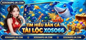 Bắn Cá Tài Lộc
